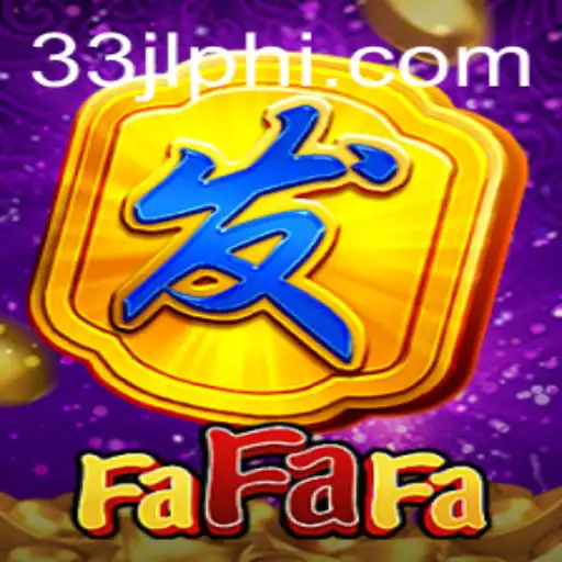 Discover the Thrilling World of FaFaFa: A Comprehensive Guide with 33JL.COM