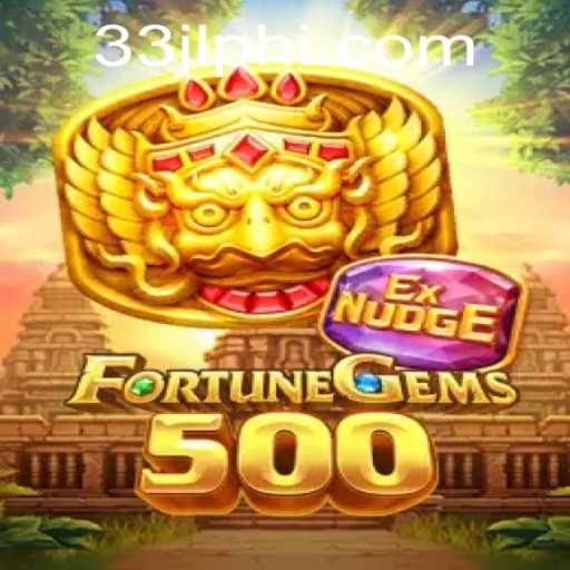 Exploring the Exciting World of 'FortuneGems500' and the Significance of 33JL.COM
