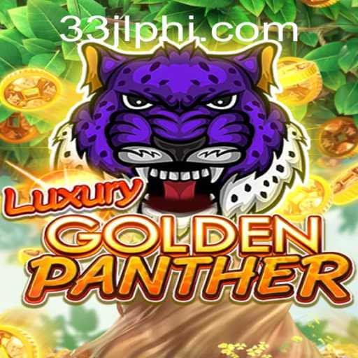 LUXURYGOLDENPANTHER: A Roaring New Adventure