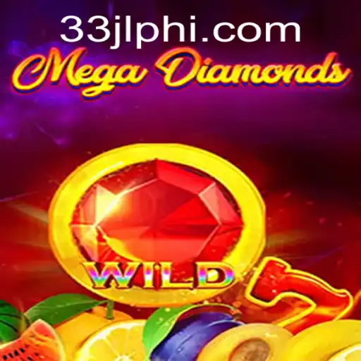 Exploring MegaDiamond: A Thrilling Gaming Experience with 33JL.COM