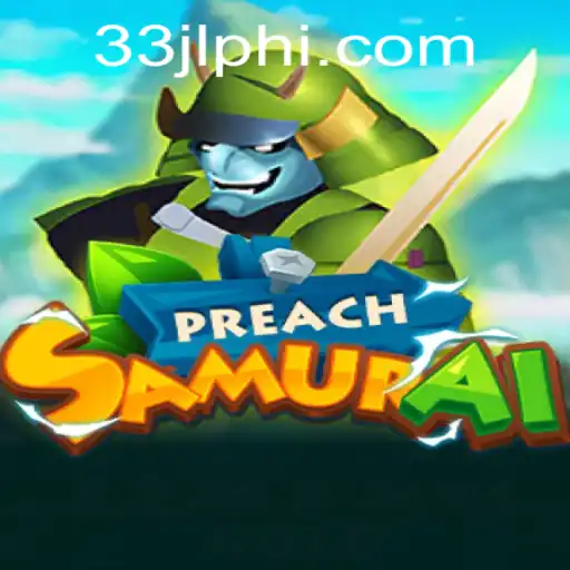 Exploring the Exciting World of PreachSamurai: A Deep Dive into the Game and Its Mechanics