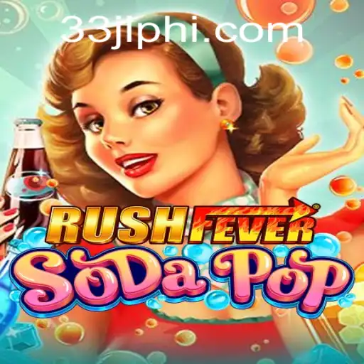 Exploring the Excitement of RushFeverSodaPop: A Captivating Journey in Gaming
